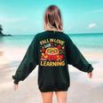 Fall In Love With Learning Pumpkin Thanksgiving Teacher Fall Women's Sweatshirt Back Print Forest Green Fall In Love With Learning Pumpkin Thanksgiving Teacher Fall Women's Sweatshirt Back Print Forest Green