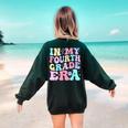 In My Fourth Grade Era Girl Back To School 4th Grade Teacher Women's Sweatshirt Back Print Forest Green