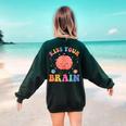 Kiss Your Brain Sped Teacher Appreciation Back To School Kid Women's Sweatshirt Back Print Forest Green Kiss Your Brain Sped Teacher Appreciation Back To School Kid Women's Sweatshirt Back Print Forest Green