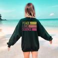 Peace Love Science Lovers Math Chemistry Teacher Women's Sweatshirt Back Print Forest Green Peace Love Science Lovers Math Chemistry Teacher Women's Sweatshirt Back Print Forest Green