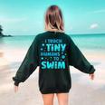 Swimming Teacher I Teach Tiny Humans To Swim Swim Instructor Women's Sweatshirt Back Print Forest Green Swimming Teacher I Teach Tiny Humans To Swim Swim Instructor Women's Sweatshirt Back Print Forest Green