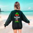 Teacher Elf Matching Family Christmas Women Men Women's Sweatshirt Back Print Forest Green Teacher Elf Matching Family Christmas Women Men Women's Sweatshirt Back Print Forest Green