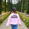 Halloween Teacher Im An Eraser Costume Kids Men Women Women's Sweatshirt Back Print Light Pink Halloween Teacher Im An Eraser Costume Kids Men Women Women's Sweatshirt Back Print Light Pink