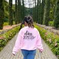 I Love You All Class Dismissed Teacher Last Day Of School Women's Sweatshirt Back Print Light Pink