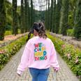 School Teachers Motivational Quote We Can Do Hard Things Men Women Kids Women's Sweatshirt Back Print Light Pink School Teachers Motivational Quote We Can Do Hard Things Men Women Kids Women's Sweatshirt Back Print Light Pink