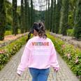Vintage Teacher Knows More Than She Says Outfit Definition Women's Sweatshirt Back Print Light Pink
