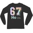 67 Ho Holmium Science Teacher Elements Table Six Seven Meme Unisex Long Sleeve T-Shirt, trending gift 67 Ho Holmium Science Teacher Elements Table Six Seven Meme Unisex Long Sleeve T-Shirt, trending gift