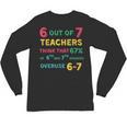 67 Teacher Middle School Teacher 6 7 Overuse 67 Unisex Long Sleeve T-Shirt, trending gift