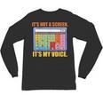 AAC Awareness AAC Teacher It's Not A Screen It's My Voice Men Women Unisex Long Sleeve T-Shirt, trending gift