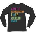 Admit It You Low Key Love Science Bruh Funny Science Teacher Unisex Long Sleeve T-Shirt, trending gift Admit It You Low Key Love Science Bruh Funny Science Teacher Unisex Long Sleeve T-Shirt, trending gift