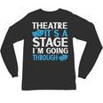 Theater Teacher Drama Teacher Theater Nerd Actor Men Women Kids Unisex Long Sleeve T-Shirt, trending gift Theater Teacher Drama Teacher Theater Nerd Actor Men Women Kids Unisex Long Sleeve T-Shirt, trending gift