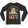 You Can't Scare Me I Teach Pre-k Teacher Halloween Ghost Men Women Kids Unisex Long Sleeve T-Shirt, trending gift