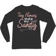 Childcare Provider Daycare Teacher Stole My Sanity Unisex Long Sleeve T-Shirt, trending gift