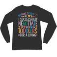 Childcare Teacher Negotiate With Toddlers Daycare Provider Unisex Long Sleeve T-Shirt, trending gift Childcare Teacher Negotiate With Toddlers Daycare Provider Unisex Long Sleeve T-Shirt, trending gift