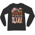 Cowboy Teacher These Boots Are Made-For Teaching School Unisex Long Sleeve T-Shirt, trending gift Cowboy Teacher These Boots Are Made-For Teaching School Unisex Long Sleeve T-Shirt, trending gift