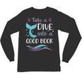 Cute Mermaid Librarian Teacher Dive Into A Good Book Reading Unisex Long Sleeve T-Shirt, trending gift Cute Mermaid Librarian Teacher Dive Into A Good Book Reading Unisex Long Sleeve T-Shirt, trending gift