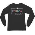 Dyslexia Awareness Therapist Reading Specialist Teacher Unisex Long Sleeve T-Shirt, trending gift