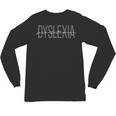 Dyslexia Practitioner Teacher Dyslexia Therapist Awareness For Men Women Unisex Long Sleeve T-Shirt, trending gift Dyslexia Practitioner Teacher Dyslexia Therapist Awareness For Men Women Unisex Long Sleeve T-Shirt, trending gift