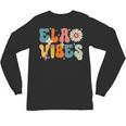 English Teacher Ela Vibes Teacher Kids First Day Of School Unisex Long Sleeve T-Shirt, trending gift