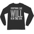 Everything I Say WILL Be On The Exam Teacher For Men Women Unisex Long Sleeve T-Shirt, trending gift Everything I Say WILL Be On The Exam Teacher For Men Women Unisex Long Sleeve T-Shirt, trending gift