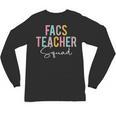 FACS Teacher Squad Colorful Appreciation Day Back To School Men Women Girls Kids Unisex Long Sleeve T-Shirt, trending gift