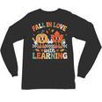 Fall In Love With Learning Shirt Autumn Thanksgiving Teacher Unisex Long Sleeve T-Shirt, trending gift Fall In Love With Learning Shirt Autumn Thanksgiving Teacher Unisex Long Sleeve T-Shirt, trending gift