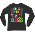 Feliz Primer Dia De Clases Kids Girl Teacher Spanish School Unisex Long Sleeve T-Shirt, trending gift