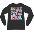 In My Fourth Grade Era Girl Back To School 4th Grade Teacher Unisex Long Sleeve T-Shirt, trending gift