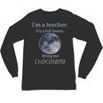 Full Moon Teacher Humor For Men Women Girls Kids Unisex Long Sleeve T-Shirt, trending gift Full Moon Teacher Humor For Men Women Girls Kids Unisex Long Sleeve T-Shirt, trending gift