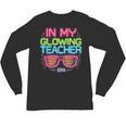 In My Glowing Teacher Era Groovy Colorful Bright Unisex Long Sleeve T-Shirt, trending gift