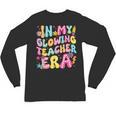In My Glowing Teacher Era Teaching Back To School Unisex Long Sleeve T-Shirt, trending gift