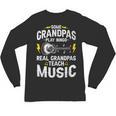 Some Grandpas Play Bingo Real Grandpas Teach Music Teacher Unisex Long Sleeve T-Shirt, trending gift Some Grandpas Play Bingo Real Grandpas Teach Music Teacher Unisex Long Sleeve T-Shirt, trending gift