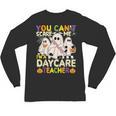 Halloween You Can't Scare Me I'm a Daycare Teacher Ghost Unisex Long Sleeve T-Shirt, trending gift Halloween You Can't Scare Me I'm a Daycare Teacher Ghost Unisex Long Sleeve T-Shirt, trending gift
