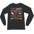 Halloween You Cant Scare Me Im A Middle School Teacher Unisex Long Sleeve T-Shirt, trending gift Halloween You Cant Scare Me Im A Middle School Teacher Unisex Long Sleeve T-Shirt, trending gift