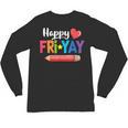 Happy Fri-Yay Friday Lovers Fun Teacher Life Weekend Unisex Long Sleeve T-Shirt, trending gift Happy Fri-Yay Friday Lovers Fun Teacher Life Weekend Unisex Long Sleeve T-Shirt, trending gift