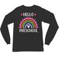 Hello Preschool Teacher Student Girls Rainbow Back To School Unisex Long Sleeve T-Shirt, trending gift