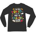 I'm Not Short I'm A Pre-K Teacher Size Back To School Unisex Long Sleeve T-Shirt, trending gift I'm Not Short I'm A Pre-K Teacher Size Back To School Unisex Long Sleeve T-Shirt, trending gift