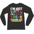 I'm Not Short I'm Pre-K Teacher Size Back To School Teacher Unisex Long Sleeve T-Shirt, trending gift I'm Not Short I'm Pre-K Teacher Size Back To School Teacher Unisex Long Sleeve T-Shirt, trending gift