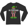 I'm The PE Teacher Elf Christmas Family Matching Unisex Long Sleeve T-Shirt, trending gift