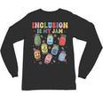 Inclusion Is My Jam SPED Teacher Special Education Life Unisex Long Sleeve T-Shirt, trending gift Inclusion Is My Jam SPED Teacher Special Education Life Unisex Long Sleeve T-Shirt, trending gift