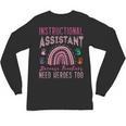 Instructional Assistant Because Teacher Need Hero Learning Unisex Long Sleeve T-Shirt, trending gift Instructional Assistant Because Teacher Need Hero Learning Unisex Long Sleeve T-Shirt, trending gift