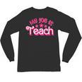 My Job Is Teach Pink Retro Female Teacher Life Women Unisex Long Sleeve T-Shirt, trending gift My Job Is Teach Pink Retro Female Teacher Life Women Unisex Long Sleeve T-Shirt, trending gift