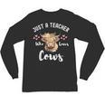 Just A Teacher Who Loves Cows Shirt Cute Highland Cow Unisex Long Sleeve T-Shirt, trending gift