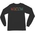 Be Kind Periodic Table Chemistry Teacher Scientist Kindness Men Women Girls Kids Unisex Long Sleeve T-Shirt, trending gift