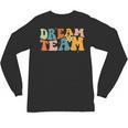 Last Day Of School Back To School Dream-Team Teacher Kids Unisex Long Sleeve T-Shirt, trending gift Last Day Of School Back To School Dream-Team Teacher Kids Unisex Long Sleeve T-Shirt, trending gift