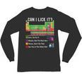 Can I Lick It Periodic Table Chart Science Teacher Cool Meme Unisex Long Sleeve T-Shirt, trending gift