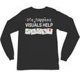 Life Happens Visuals Help Special Education Teacher Aide Unisex Long Sleeve T-Shirt, trending gift Life Happens Visuals Help Special Education Teacher Aide Unisex Long Sleeve T-Shirt, trending gift