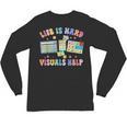 Life Is Hard Visuals Help Special Education Teacher SPED Unisex Long Sleeve T-Shirt, trending gift Life Is Hard Visuals Help Special Education Teacher SPED Unisex Long Sleeve T-Shirt, trending gift