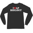 I Love AP Biology I Heart AP Biology Teachers Students For Men Women Kids Unisex Long Sleeve T-Shirt, trending gift