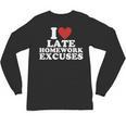 I Love Late Homework Excuses Sarcastic Teacher Lie For Men Women Unisex Long Sleeve T-Shirt, trending gift I Love Late Homework Excuses Sarcastic Teacher Lie For Men Women Unisex Long Sleeve T-Shirt, trending gift